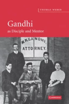 Image of Gandhi As Disciple and Mentor by Thomas Weber Paperback
