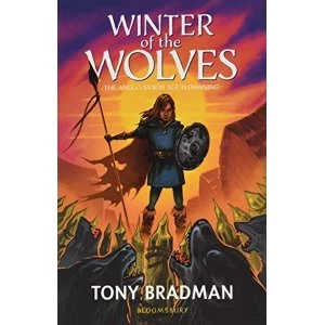 Image of Winter of the Wolves: The Anglo-Saxon Age is Dawning Paperback / softback 2019