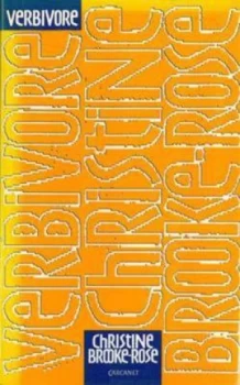 Image of Verbivore by Christine Brooke-Rose Book