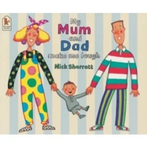 Image of My Mum and Dad Make Me Laugh by Nick Sharratt (Paperback, 2012)