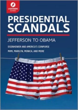 Image of Presidential Scandals by Lightning Guides Paperback