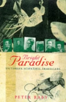 Image of Bright Paradise by Peter Raby Paperback