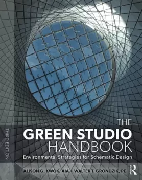 Image of The Green Studio HandbookEnvironmental Strategies for Schematic Design