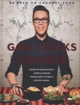 Image of Gok Cooks Chinese by Gok Wan Hardback