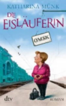 Image of Eislauferin by Katharina Munk Paperback