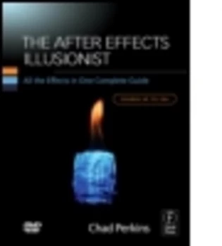 Image of The After Effects Illusionist by Chad Perkins Paperback