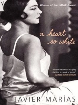 Image of A Heart so White by Javier Maras Paperback