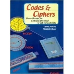 Image of Codes and Ciphers: Clever Devices for Coding and Decoding to Cut Out and Make by Magdalen Bear, Gerald Jenkins (Paperback,...