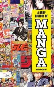 Image of A Brief History of Manga by Helen Mccarthy Paperback