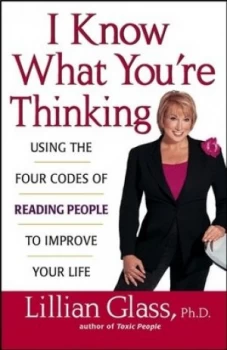Image of I Know What Youre Thinking by Lillian Glass Paperback