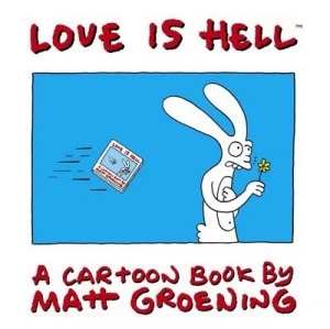 Image of Love Is Hell by Matt Groening Paperback