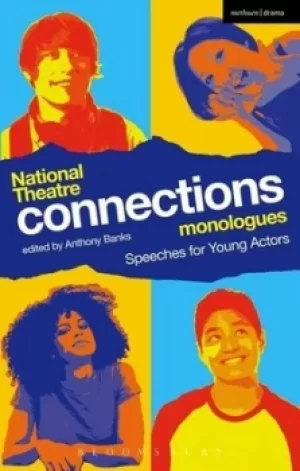 Image of National Theatre connections monologues by Anthony Banks
