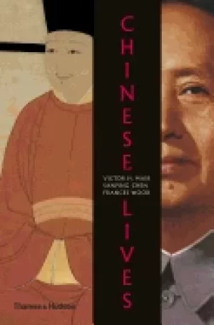 Image of chinese lives the people who made a civilization