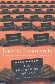 Image of Race To Incarcerate : The Sentencing Project