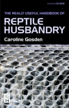 Image of The Really Useful Handbook of Reptile Husbandry by Caroline Gosden Book
