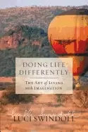 Image of doing life differently