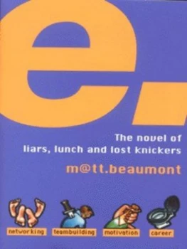 Image of E by Matt Beaumont Paperback