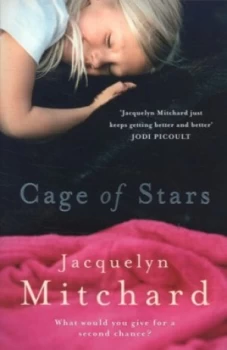 Image of Cage of Stars by Jacquelyn Mitchard Book