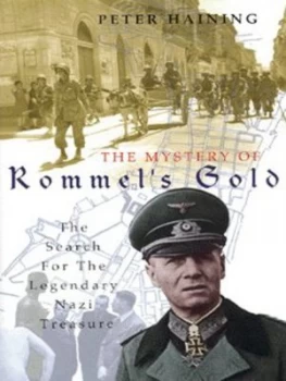 Image of The Mystery of Rommels Gold by Peter Haining Hardback