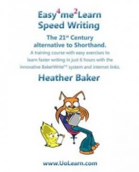 Image of Easy 4 Me 2 Learn Speed Writing by Heather Baker Paperback