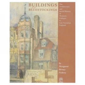 Image of Buildings for Bluestockings by Margaret Birney Vickery Book