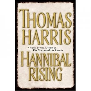 Image of Hannibal Rising by Thomas Harris Book