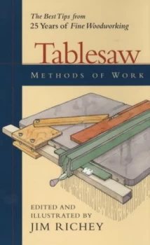 Image of Tablesaw Methods of Work by Jim Richey Paperback