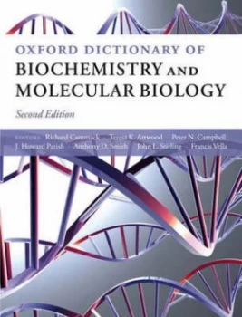 Image of Oxford Dictionary of Biochemistry and Molecular Biology by Richard Cammack Hardback