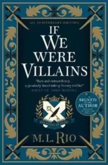 Image of If We Were Villains - 5th anniversary signed and illustrated edition
