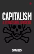 Image of capitalism a structural genocide