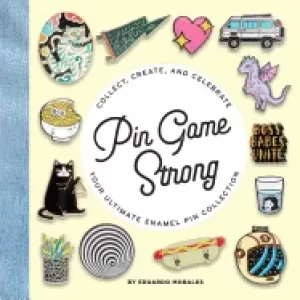 Image of pin game strong collect create and celebrate your ultimate enamel pin coll