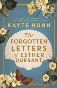 Image of The forgotten letters of Esther Durrant by Kayte Nunn