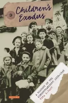 Image of Childrens Exodus : A History of the Kindertransport