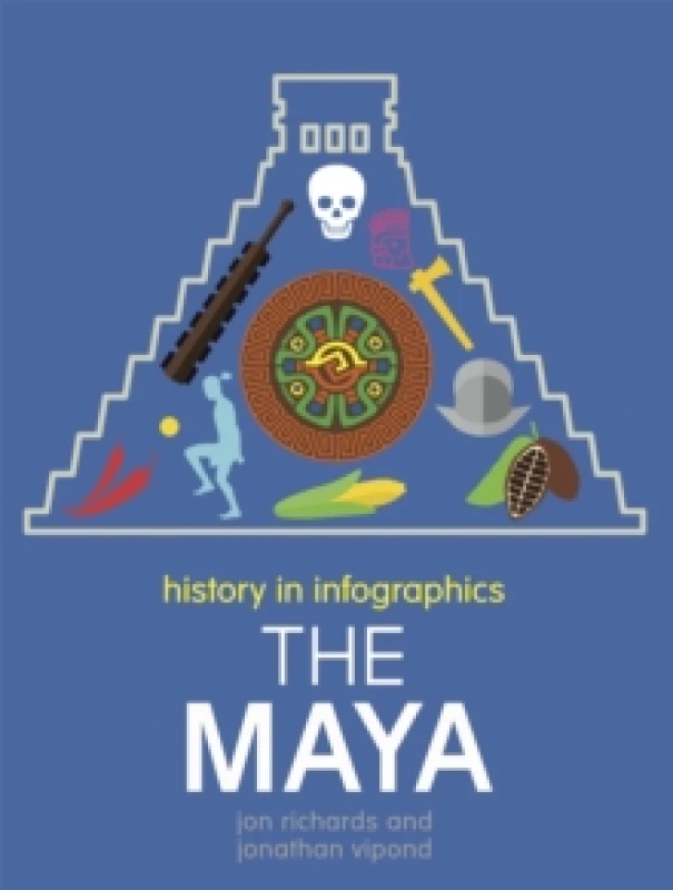 Image of Jon Richards History in Infographics: The Maya Book Multi unisex