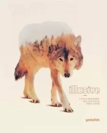 Image of Illusive : Contemporary Illustration Part four
