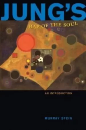 Image of Jungs map of the soul by Murray Stein