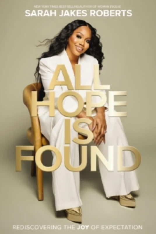 Image of All Hope is Found : Rediscovering the Joy of Expectation Hardback