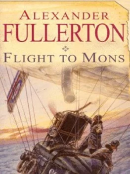Image of Flight to Mons by Alexander Fullerton Book