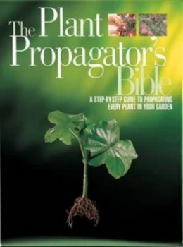 Image of The Plant Propagators Bible by Readers Digest Paperback