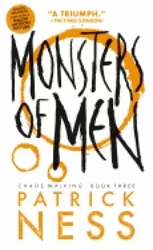 Image of monsters of men with bonus short story chaos walking book three