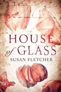 Image of House of glass by Susan Fletcher