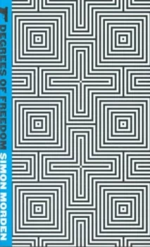 Image of Degrees of Freedom by Simon Morden Book