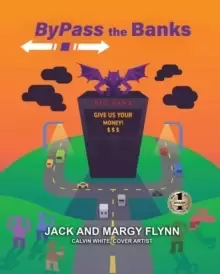 Image of Bypass the Banks