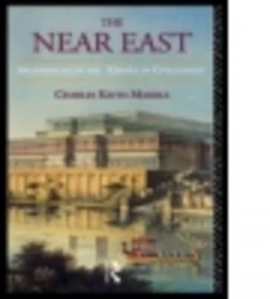 Image of The near East by Charles Keith Maisels Book