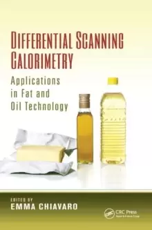 Image of Differential Scanning Calorimetry : Applications in Fat and Oil Technology
