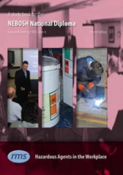 Image of The Study Book for the Nebosh National Diploma in Occupational Health and Safety Practice. Hazardous Agents in the Workplace Paperback