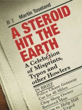 Image of A Steroid Hit the Earth by Martin Toseland Book