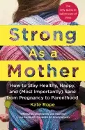 Image of strong as a mother