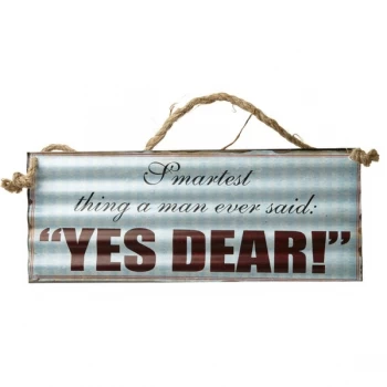 Image of Yes Dear Plaque By Heaven Sends