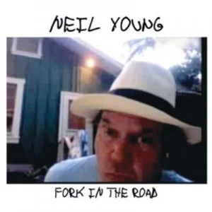 Image of Fork in the Road by Neil Young CD Album
